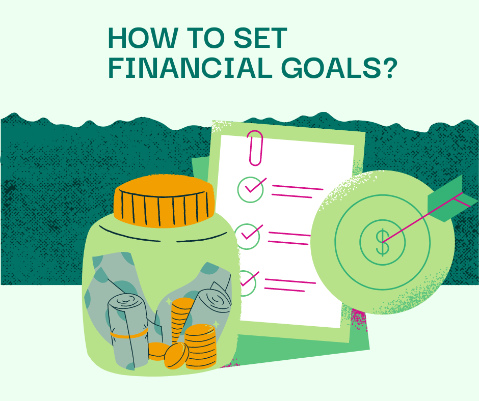 How to set Financial Goals